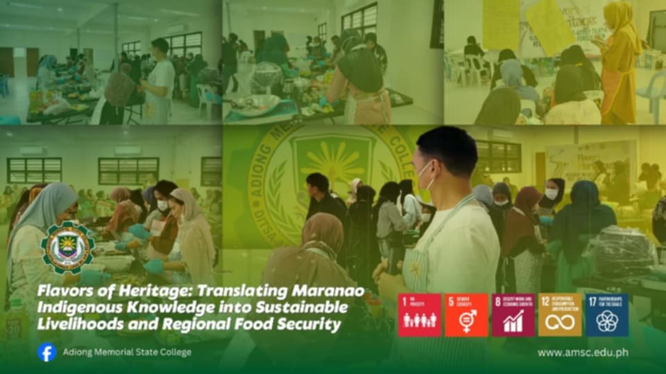 Flavors of Heritage: Translating Maranao Indigenous Knowledge into Sustainable Livelihoods and Regional Food Security
